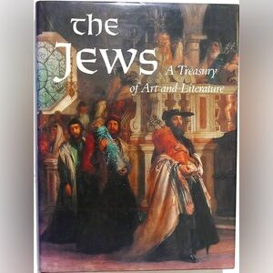 The Jews: A Treasury of Art and Literature Coffee Table Book